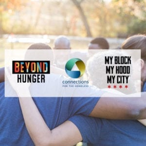 Beyond Hunger, Connectionos for the Homeless, and My Block My Hood My City logos